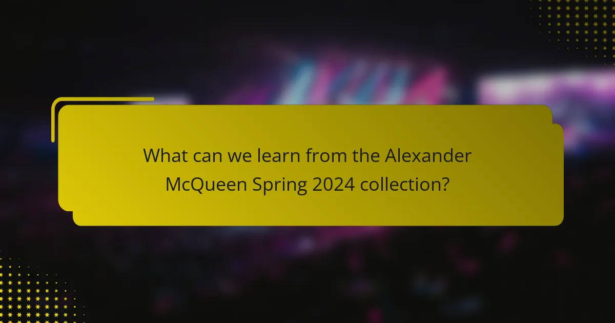 What can we learn from the Alexander McQueen Spring 2024 collection?