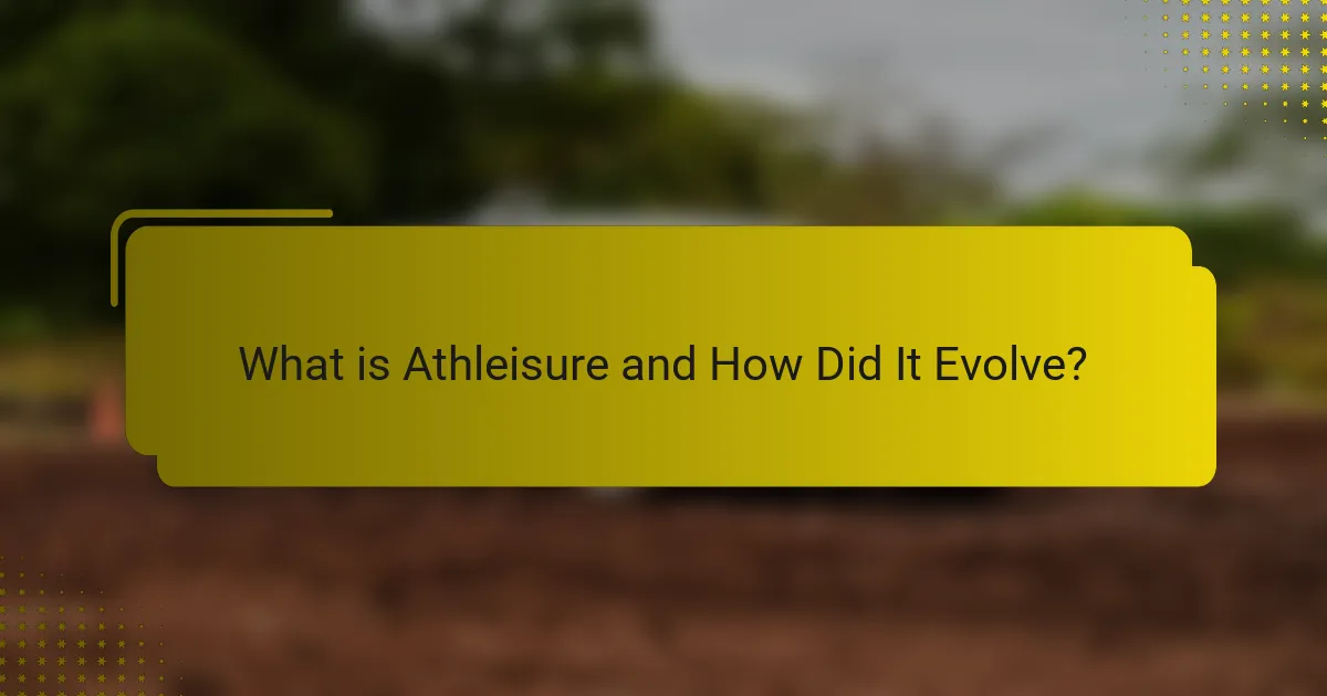 What is Athleisure and How Did It Evolve?