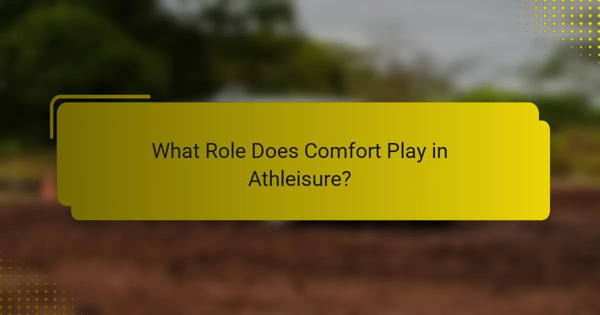 What Role Does Comfort Play in Athleisure?